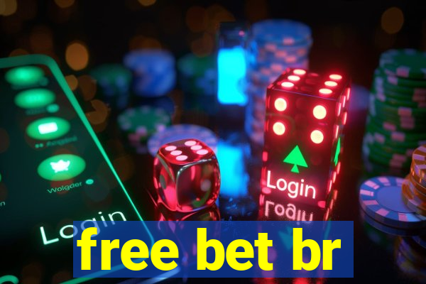 free bet br